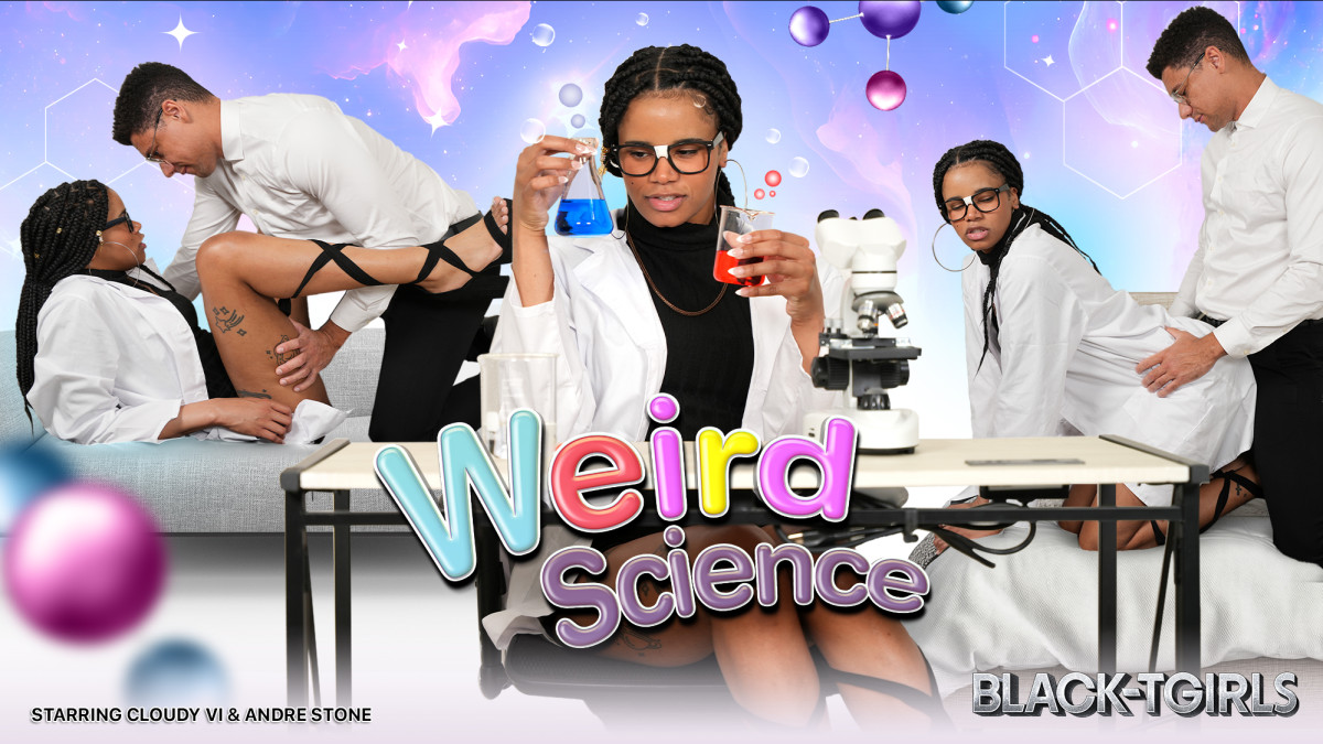 BlackTGirls Cloudy Vi - Weird Science